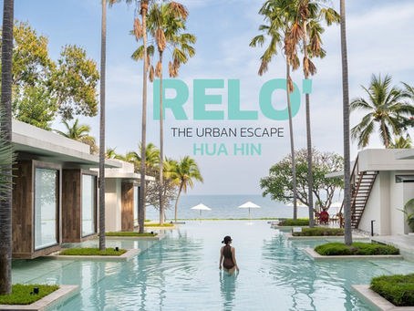 RELO' The Urban Escape พักผ่อนกับทะเลหัวหินฟินโคตรๆ