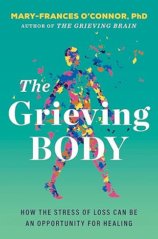 The grieving body.jpg