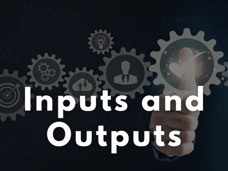 Inputs and outputs