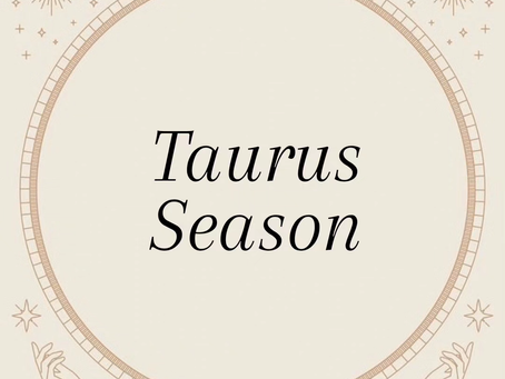 Taurus Season