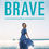 Thumbnail: Becoming Brave