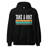 Take A Hike - Hoodie (multi colors).jpeg