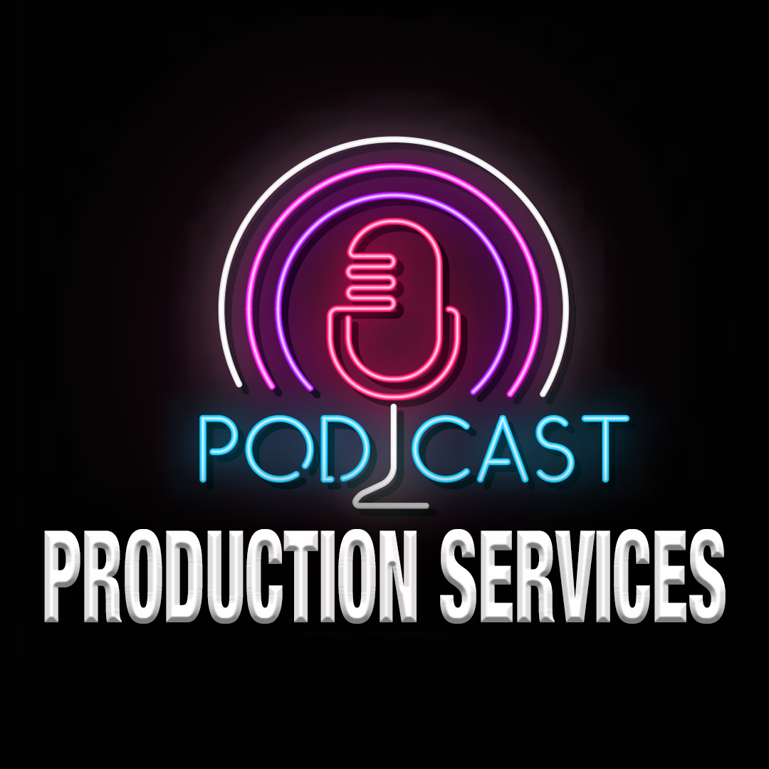 Podcast Production Services