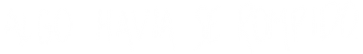 algo havia.png