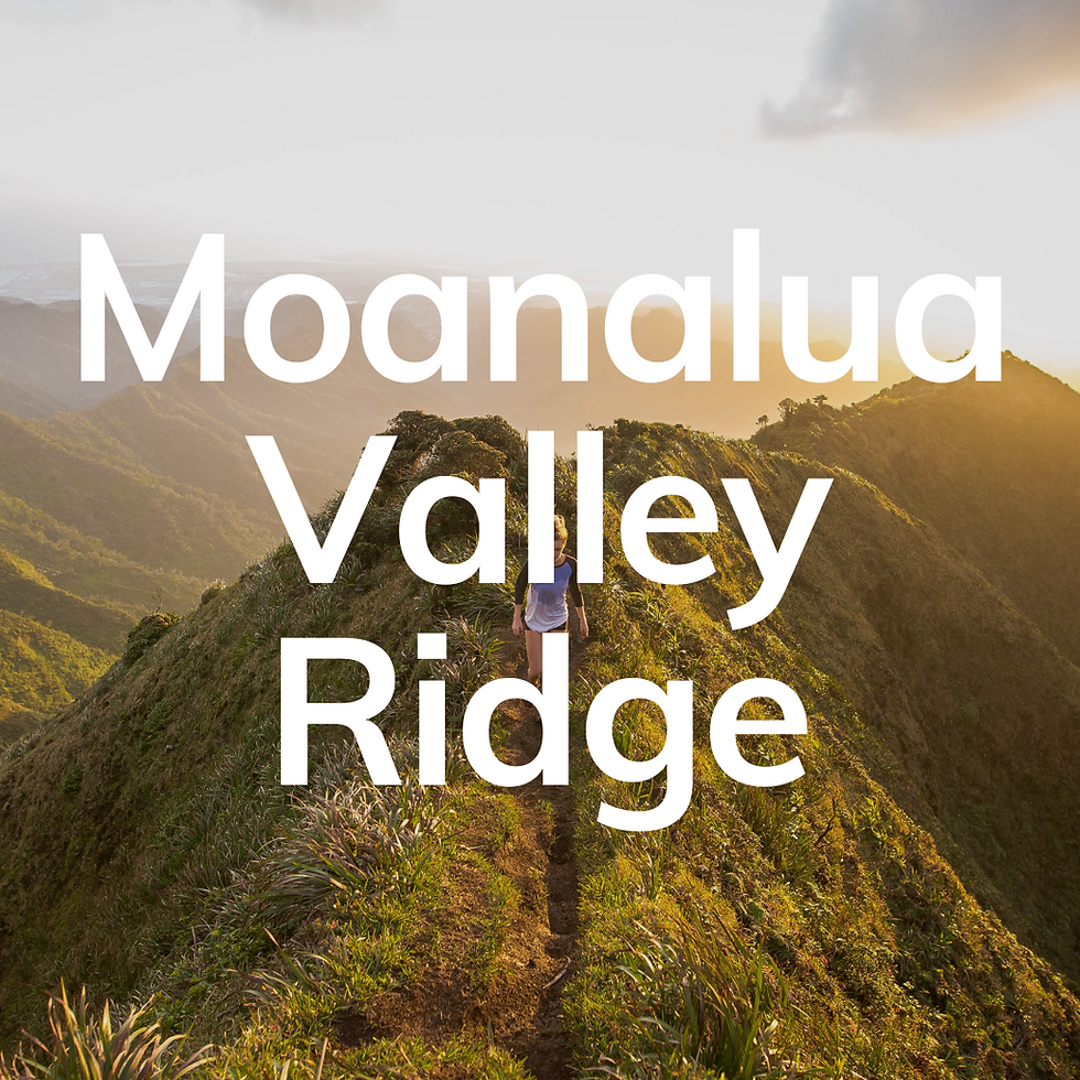 The text reads "Moanalua Valley Ridge Hike" with a photo of a woman hiking along the trail's ridgeline.