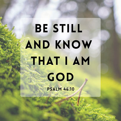 Quote: Be Still and Know