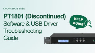 PT1801 Software & USB Driver Troubleshooting Guide