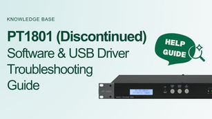 PT1801 Software & USB Driver Troubleshooting Guide