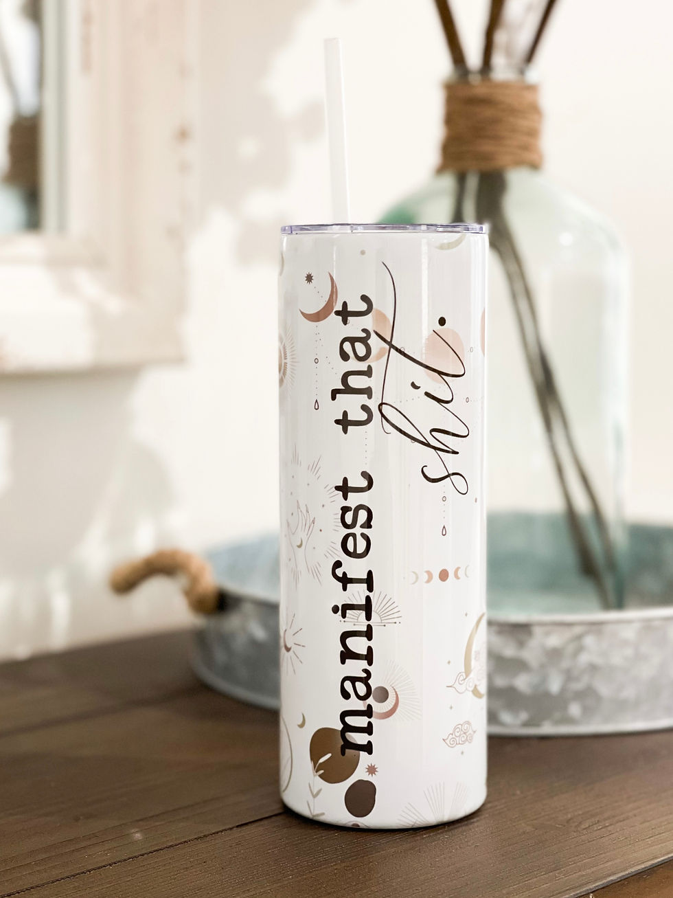 Manifest That Shit Tumbler