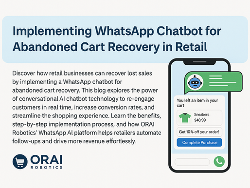 Implementing WhatsApp Chatbot for Abandoned Cart Recovery in Retail