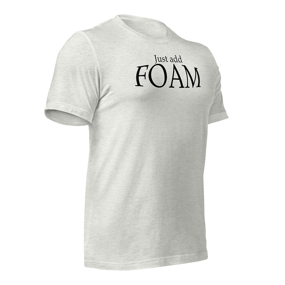 Thumbnail: Just Add Foam Tee