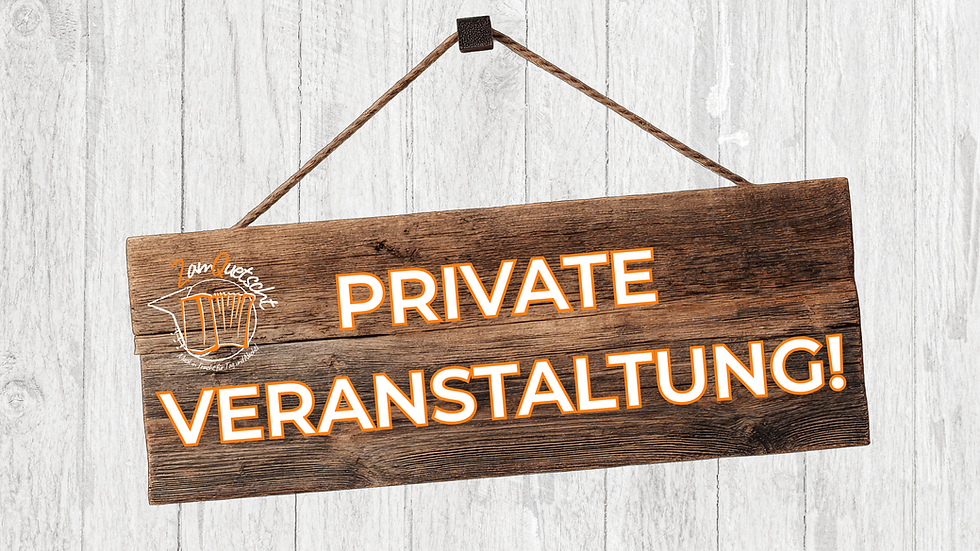 Firmenevent - Private Veranstaltung
