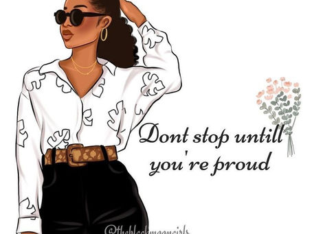 Be proud of yourself