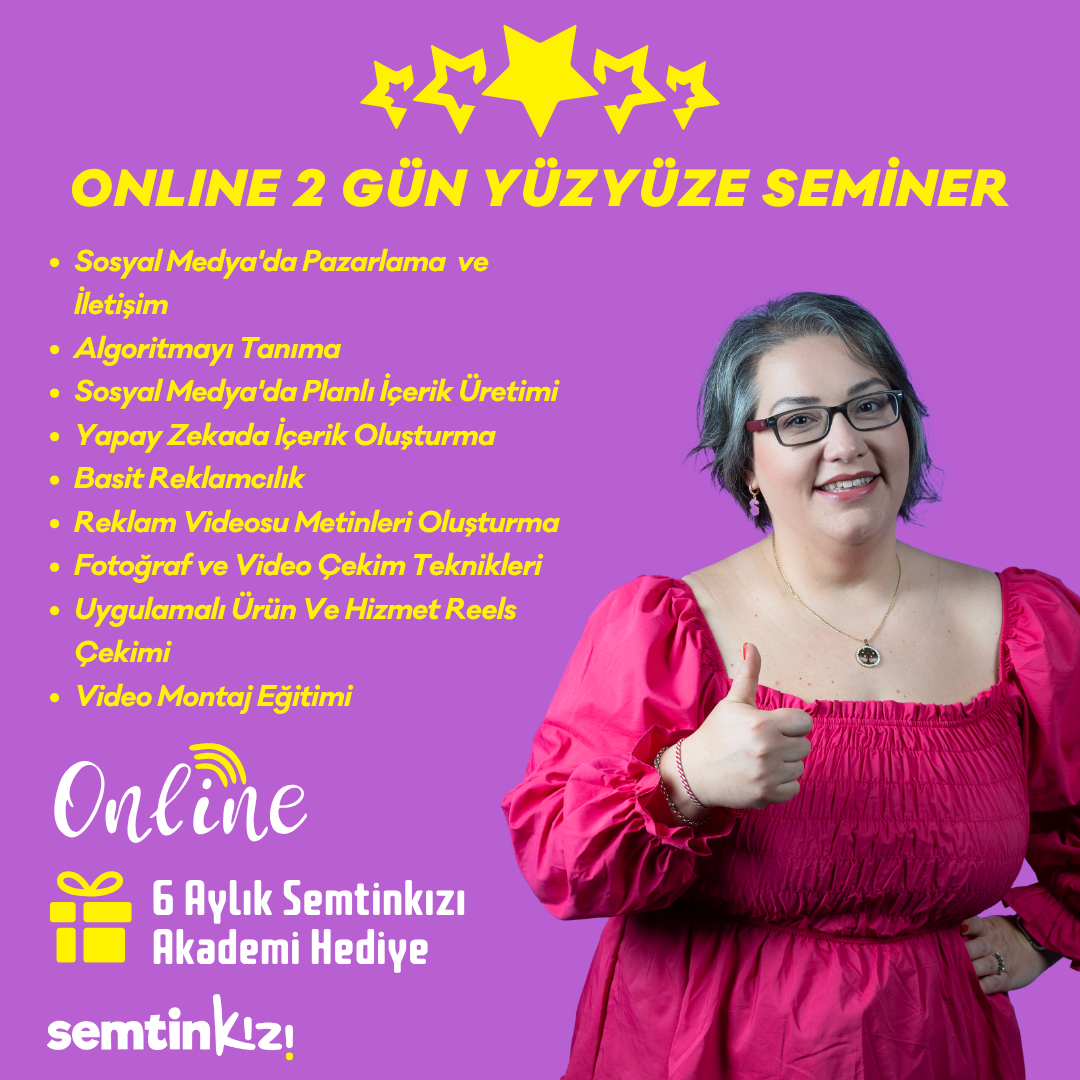 Semtin Kızı Online Sosyal Medya Semineri