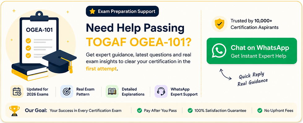 OGEA-101 TOGAF Enterprise Architecture Foundation Certification Support