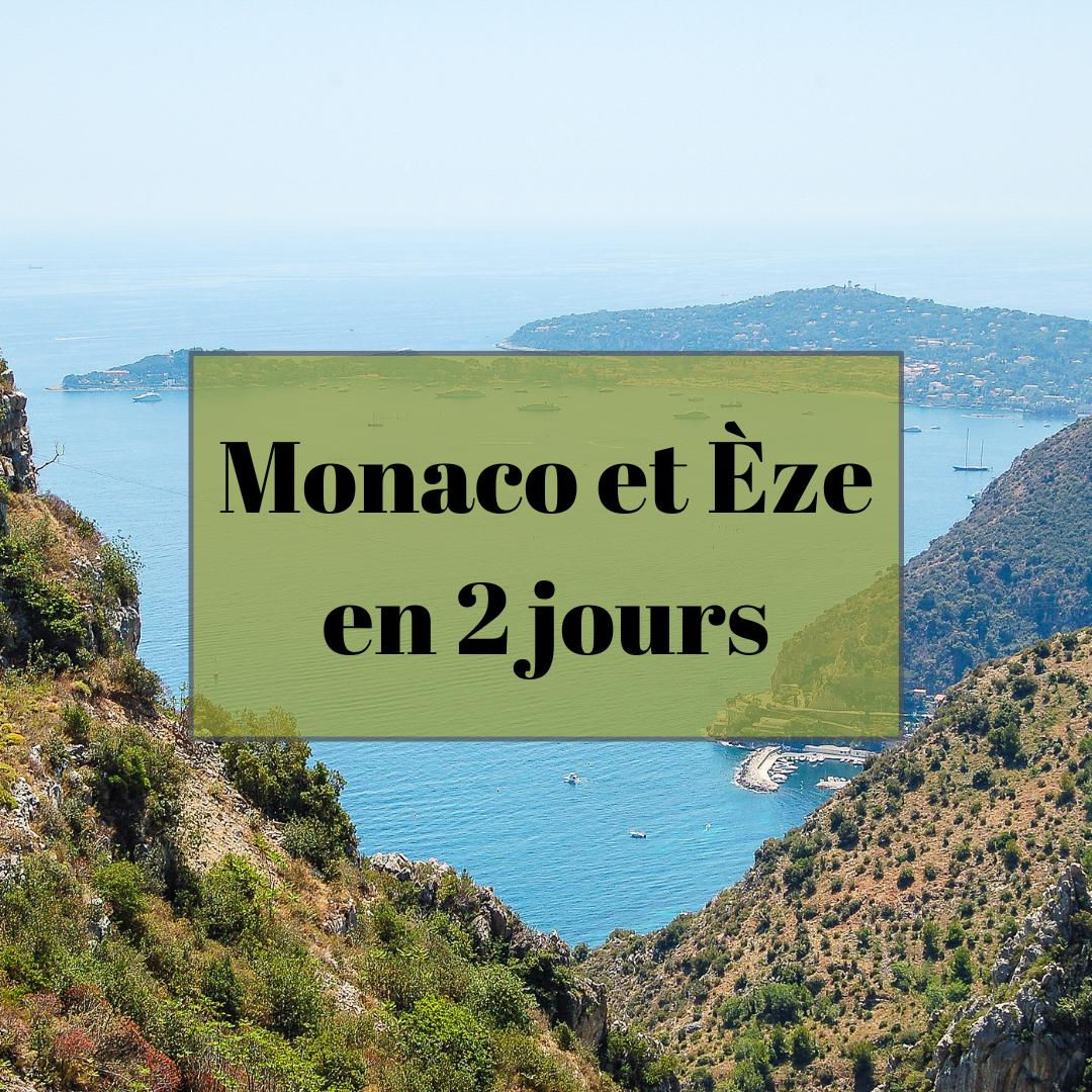 Monaco et Èze : Un Week-end d'Élégance et d'Évasion