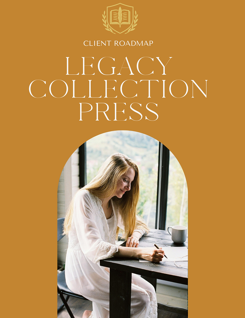 The gold cover of the Legacy Collection Press Client Roadmap featuring the crest logo, alongside a woman taking notes at a table in a sunlit room.