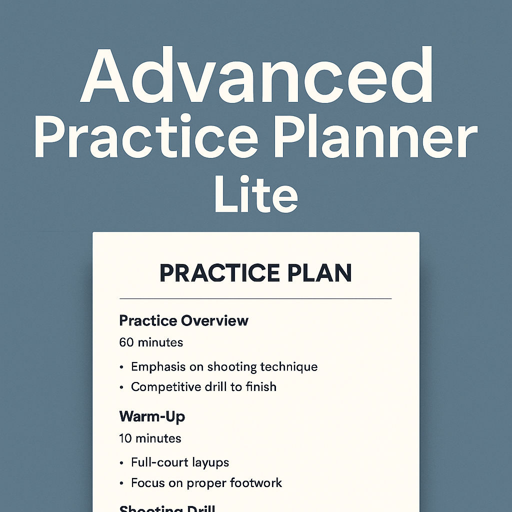 Advanced Practice Planner Lite product image showing practice flow, drills, and coaching setup features for new coaches