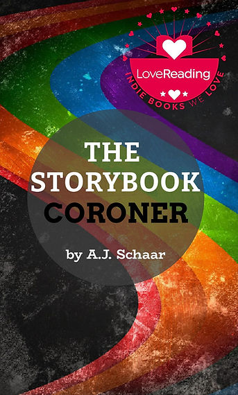 The Storybook Coroner A.J. Schaar