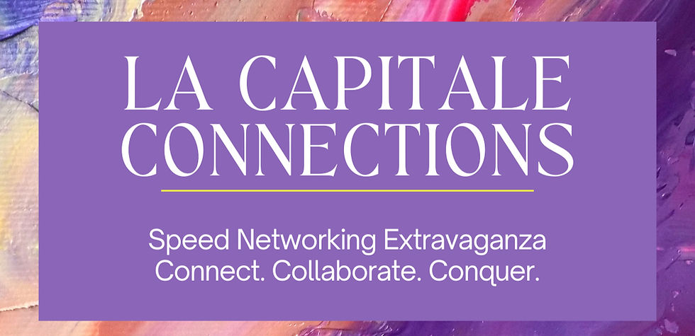 October La Capitale Connections - Monthly Luncheon