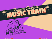 配信ライブ『MUSIC TRAIN』 6月配信は27日（木曜日）配信！