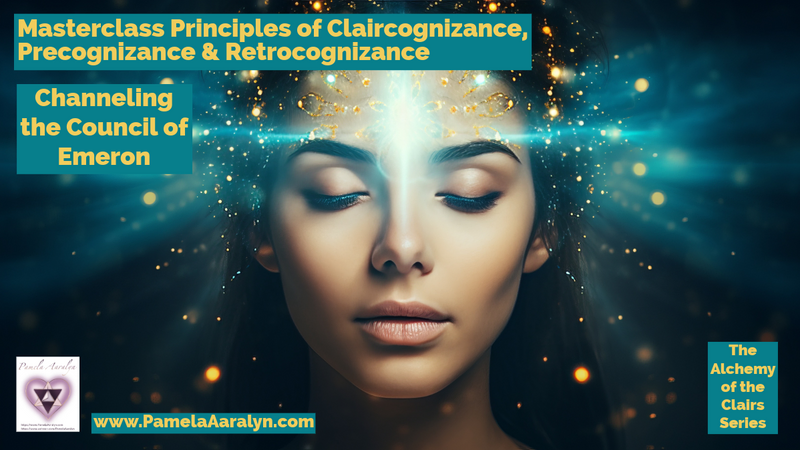 Woman with glowing third eye and text 'Masterclass on Claircognizance, Precognizance & Retrocognizance'