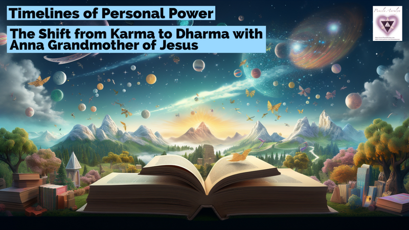 Open book with cosmic sky and text 'Timelines of Personal Power – Anna, Grandmother of Jesus'.