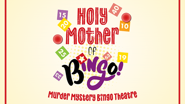 Holy Mother of Bingo Auditions
