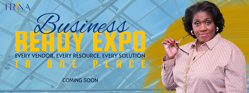The Business Ready Expo: Every Vendor. Every Resource. Every Solution. In One Place.