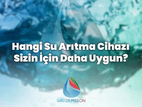 Hangi Su Arıtma Cihazı Sizin İçin Daha Uygun?