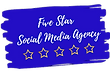Social Media Marketing | Five Star Social Advertising Agency