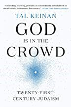 God is in the Crowd: Twenty-First Century Judaism