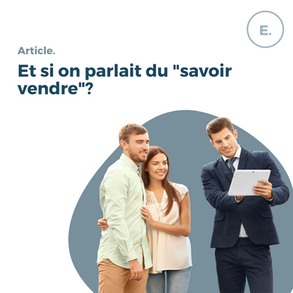 ENIPSO_Et si on parlait du "savoir vendre"?