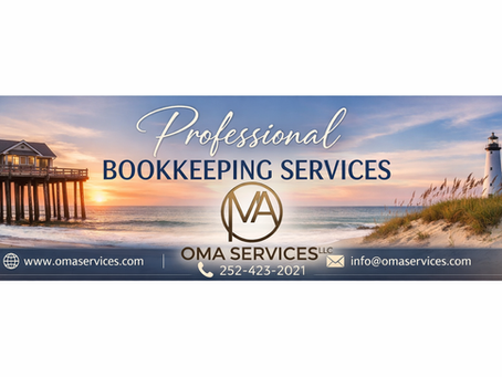 The Accuracy of Your Tax Return Directly Relates to the Quality of Your Bookkeeping - Now is the best time to call your Bookkeeper at OMA Services, LLC