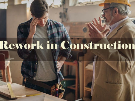 Rework on Construction Sites