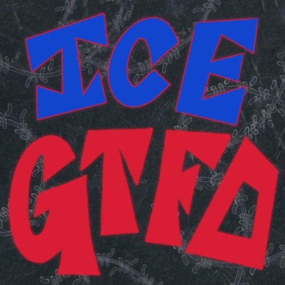 ICE GTFO. Cover art by Kale.
