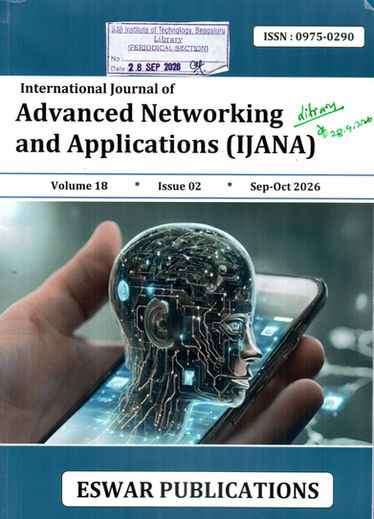 Intl Journal of Advanced Networking & Applications (IJANA) : Sep-Oct 2026, Vol - 18, Issue -02