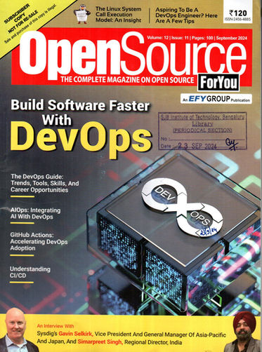Open Source For You : Sep 2024, Vol - 12, Issue - 11