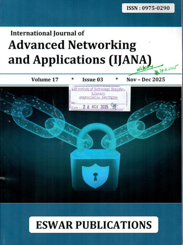 Intl Journal of Advanced Networking & Applications (IJANA) : Nov-Dec 2025, Vol - 17, Issue -03