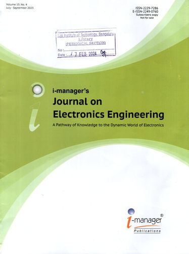 i-manager's Journal on Electronics Engineering (JEE): Jul-Sep 2023, Vol - 13, No - 04