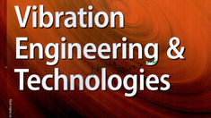 Journal of Vibration Engineering & Technologies : Dec 2025, Vol - 13, Issue - 08