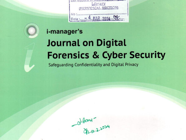 i-manager's Jrnal on Digital Forensics & Cyber Security :Jul-Dec 2023, Vol - 01, Issue - 02