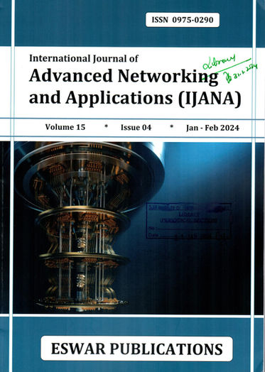 Intl Journal of Advanced Networking & Applications (IJANA) : Jan-Feb 2024, Vol - 15, Issue -04