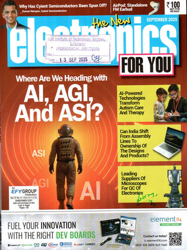Electronics for you : Sep 2025, Vol - 57, Issue - 09