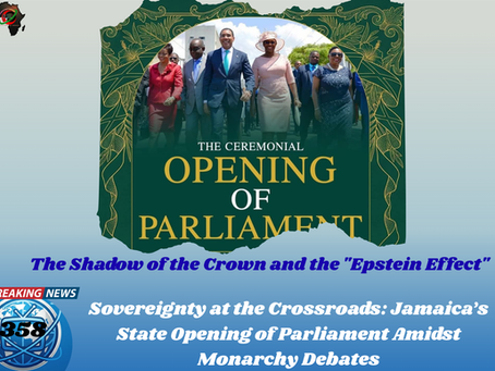 Sovereignty at the Crossroads: Jamaica’s State Opening of Parliament Amidst Monarchy Debates