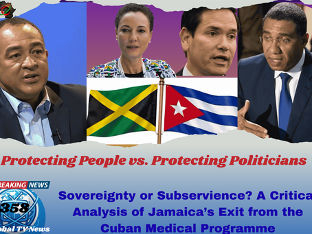 Sovereignty or Subservience? A Critical Analysis of Jamaica’s Exit from the Cuban Medical Programme