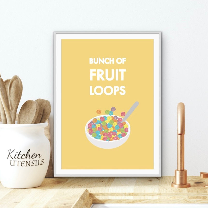 Bunch of Fruit Loops Funny Kitchen Print