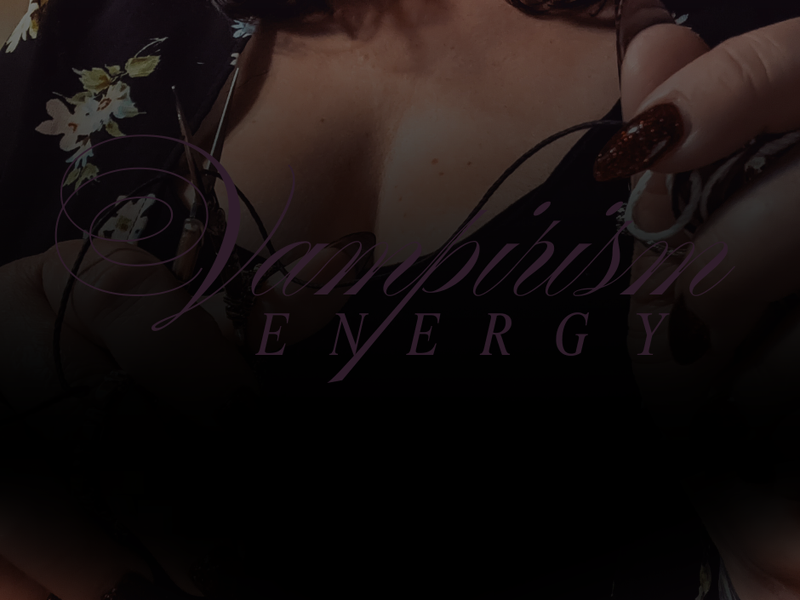 Energy Vampirism Program by Amanda Hillsdale
