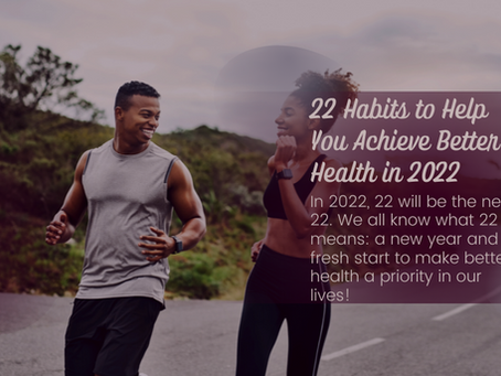 22 Habits to Help You Achieve Better Health in 2022