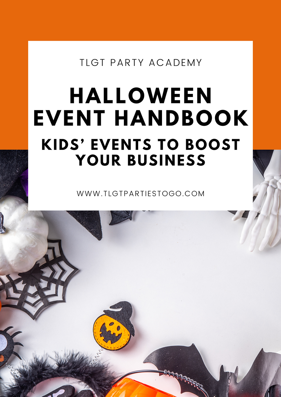 Halloween Event Handbook: Kids’ Events to Boost Your Business